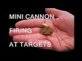 World's Smallest Cannon