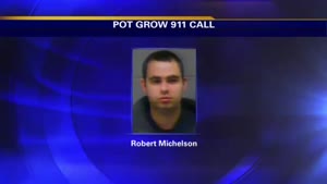 Man Calls 911 About Growing Marijuana